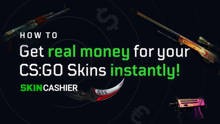 Skin Cashier — argent réel pour la vente de skins Skin Cashier — argent réel pour la vente de skins