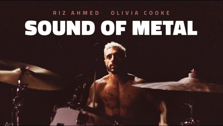 Sound Of Metal – Academy Award for Best Sound Sound Of Metal – Academy Award for Best Sound