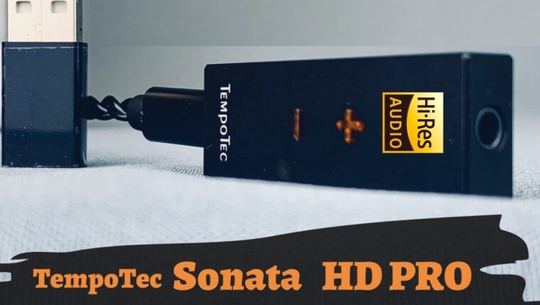 Tempotec Sonata HD Pro USB-dongle (amplificateur+DAC)