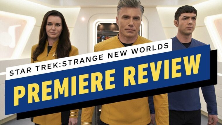 Star Trek: Strange New Worlds – Rezensionen Star Trek: Strange New Worlds – Rezensionen